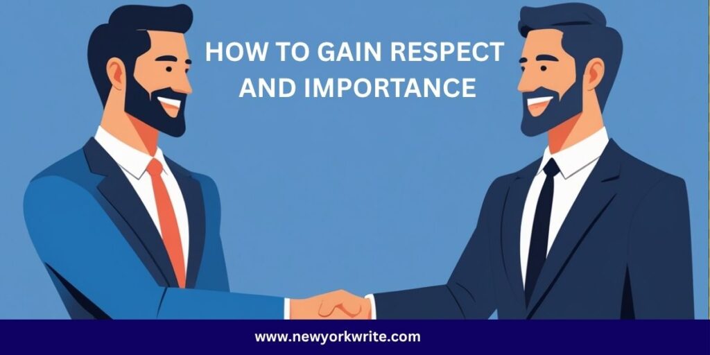 gain people's respect