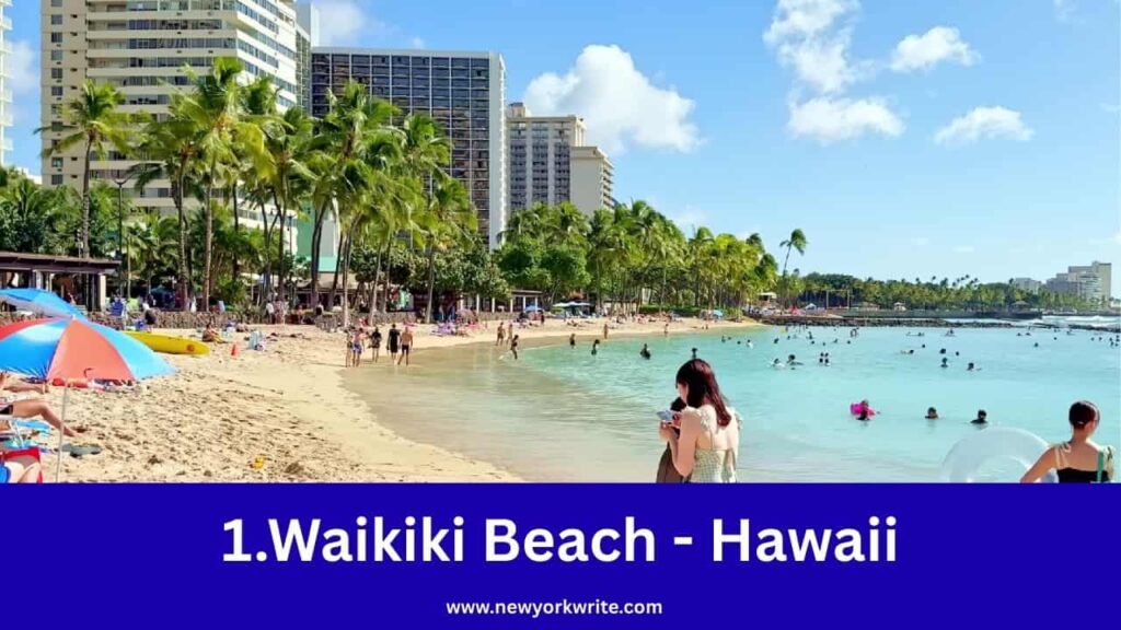 Top 10 Beaches in the United States