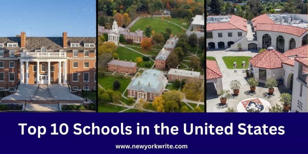 Top 10 Schools in the United States